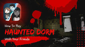 Haunted Dorm MOD APK
