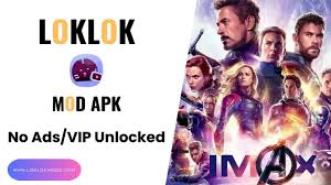 Loklok Mod APK 
